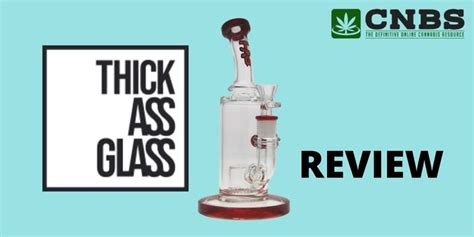 thick ass glass|Thick Ass Glass.